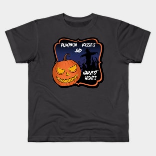 Pumpkin Kisses and Harvest Wishes Kids T-Shirt